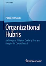 Télécharger le livre :  Organizational Hubris