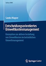 Télécharger le livre :  Entscheidungsorientiertes Umweltkostenmanagement