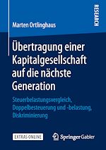 Télécharger le livre :  Übertragung einer Kapitalgesellschaft auf die nächste Generation
