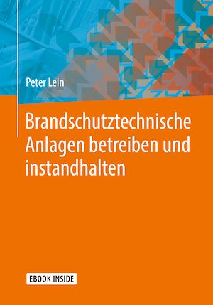 Download the eBook: Brandschutztechnische Anlagen betreiben und instandhalten