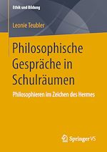 Télécharger le livre :  Philosophische Gespräche in Schulräumen