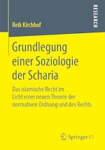 Télécharger le livre :  Grundlegung einer Soziologie der Scharia