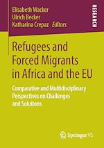 Download this eBook Refugees and Forced Migrants in Africa and the EU
