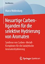 Télécharger le livre :  Neuartige Carbenliganden für die selektive Hydrierung von Aromaten