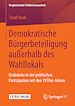 Télécharger le livre :  Demokratische Bürgerbeteiligung außerhalb des Wahllokals