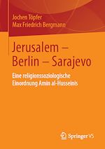 Télécharger le livre :  Jerusalem – Berlin – Sarajevo