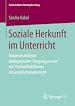 Télécharger le livre :  Soziale Herkunft im Unterricht