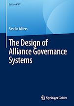 Télécharger le livre :  The Design of Alliance Governance Systems