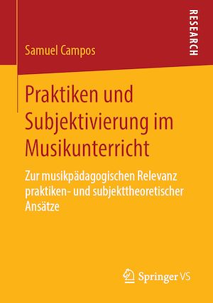 Téléchargez le livre :  Praktiken und Subjektivierung im Musikunterricht