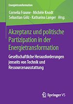 Télécharger le livre :  Akzeptanz und politische Partizipation in der Energietransformation