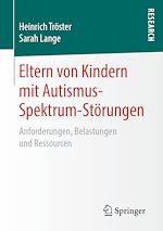 Télécharger le livre :  Eltern von Kindern mit Autismus-Spektrum-Störungen