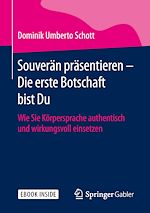 Download this eBook Souverän präsentieren - Die erste Botschaft bist Du