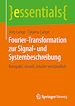 Télécharger le livre :  Fourier-Transformation zur Signal- und Systembeschreibung