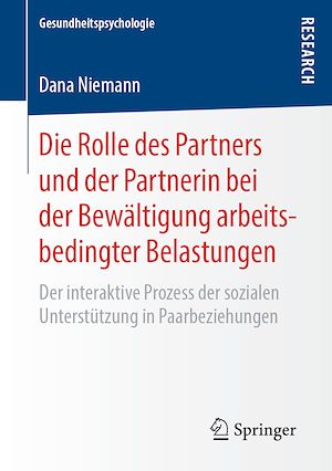 Download the eBook: Die Rolle des Partners und der Partnerin bei der Bewältigung arbeitsbedingter Belastungen