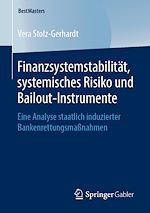 Télécharger le livre :  Finanzsystemstabilität, systemisches Risiko und Bailout-Instrumente