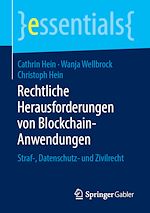 Télécharger le livre :  Rechtliche Herausforderungen von Blockchain-Anwendungen
