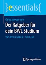 Télécharger le livre :  Der Ratgeber für dein BWL Studium
