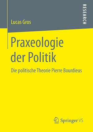 Téléchargez le livre :  Praxeologie der Politik