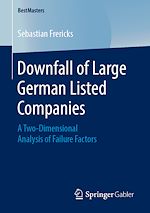 Télécharger le livre :  Downfall of Large German Listed Companies