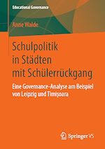 Télécharger le livre :  Schulpolitik in Städten mit Schülerrückgang