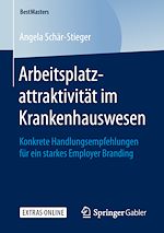 Télécharger le livre :  Arbeitsplatzattraktivität im Krankenhauswesen