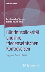 Télécharger le livre :  Bündnissolidarität und ihre friedensethischen Kontroversen