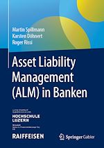 Télécharger le livre :  Asset Liability Management (ALM) in Banken