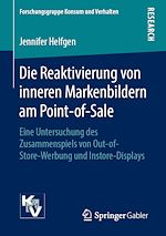Télécharger le livre :  Die Reaktivierung von inneren Markenbildern am Point-of-Sale