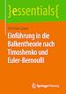 Télécharger le livre :  Einführung in die Balkentheorie nach Timoshenko und Euler-Bernoulli