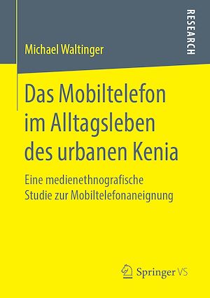 Téléchargez le livre :  Das Mobiltelefon im Alltagsleben des urbanen Kenia