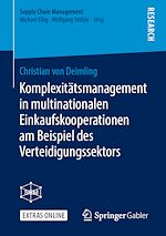 Télécharger le livre :  Komplexitätsmanagement in multinationalen Einkaufskooperationen am Beispiel des Verteidigungssektors
