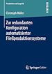 Télécharger le livre :  Zur redundanten Konfiguration automatisierter Fließproduktionssysteme
