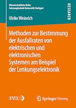 Download this eBook Methoden zur Bestimmung der Ausfallraten von elektrischen und elektronischen Systemen am Beispiel der Lenkungselektronik