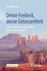 Télécharger le livre :  Deine Freiheit, deine Gelassenheit