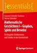 Télécharger le livre :  Mathematische Geschichten I – Graphen, Spiele und Beweise