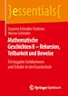 Télécharger le livre :  Mathematische Geschichten II – Rekursion, Teilbarkeit  und Beweise