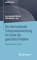 Télécharger le livre :  Die internationale Schutzverantwortung im Lichte des gerechten Friedens