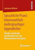 Download this eBook Sprachliche Praxis lebensweltlich mehrsprachiger Jugendlicher