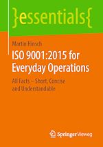 Télécharger le livre :  ISO 9001:2015 for Everyday Operations