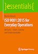 Télécharger le livre :  ISO 9001:2015 for Everyday Operations