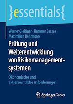 Télécharger le livre :  Prüfung und Weiterentwicklung von Risikomanagementsystemen