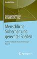 Télécharger le livre :  Menschliche Sicherheit und gerechter Frieden