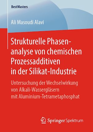 Téléchargez le livre :  Strukturelle Phasenanalyse von chemischen Prozessadditiven in der Silikat-Industrie