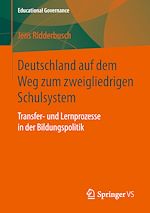 Télécharger le livre :  Deutschland auf dem Weg zum zweigliedrigen Schulsystem