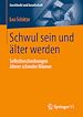 Télécharger le livre :  Schwul sein und älter werden