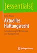 Télécharger le livre :  Aktuelles Haftungsrecht