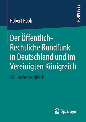 Téléchargez le livre :  Der Öffentlich-Rechtliche Rundfunk in Deutschland und im Vereinigten Königreich