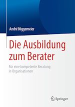 Download this eBook Die Ausbildung zum Berater