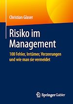 Télécharger le livre :  Risiko im Management