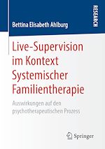 Download this eBook Live-Supervision im Kontext Systemischer Familientherapie